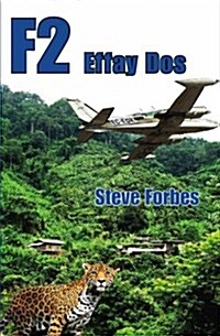 F2: Effay DOS (Paperback)