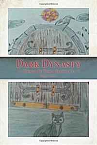 Dark Dynasty (Hardcover)
