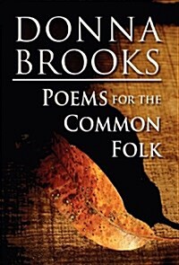 Poems for the Common Folk (Hardcover)