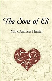 The Sons of Eli (Paperback)