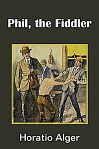 Phil, the Fiddler (Paperback)