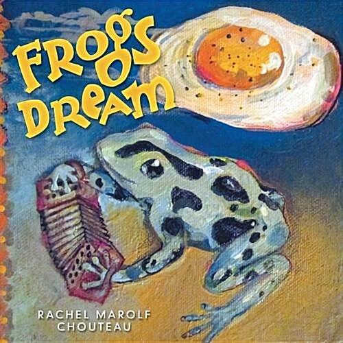 Frogs Dream (Paperback)