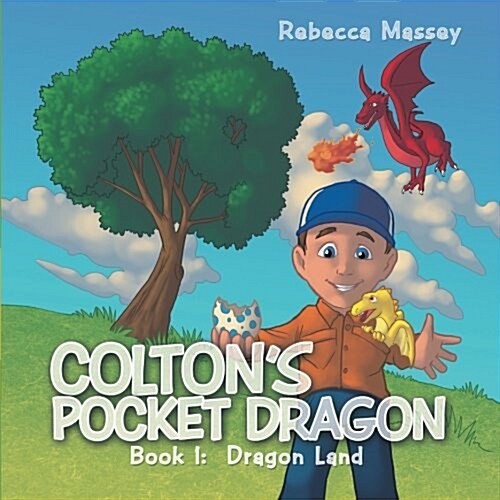 Coltons Pocket Dragon: Book 1: Dragon Land (Paperback)