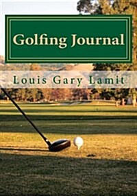Golfing Journal (Paperback)