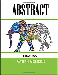 Abstract: Crayons Pattern & Designs (Paperback)