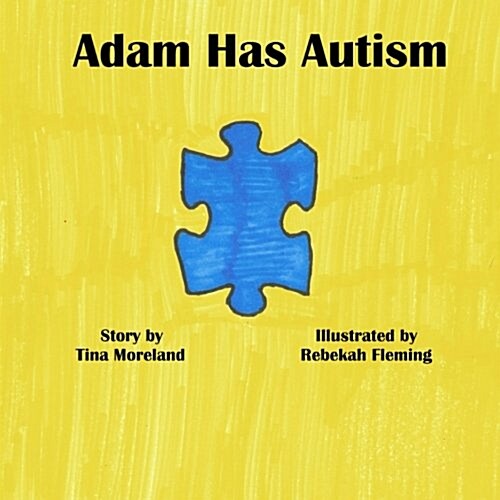 Adam Has Autism (Paperback)