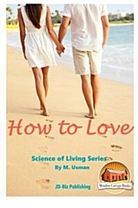 How to Love (Paperback)