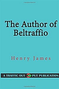 The Author of Beltraffio (Paperback)