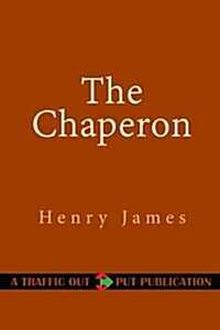 The Chaperon (Paperback)