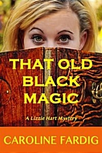 That Old Black Magic (Paperback)