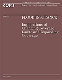 Food Insurance: Implications of Changing Coverge Limits and Expanding Coverage (Paperback)