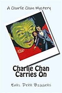 Charlie Chan Carries on (Paperback)