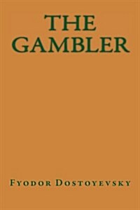 The Gambler (Paperback)