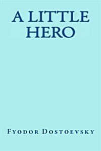 A Little Hero (Paperback)