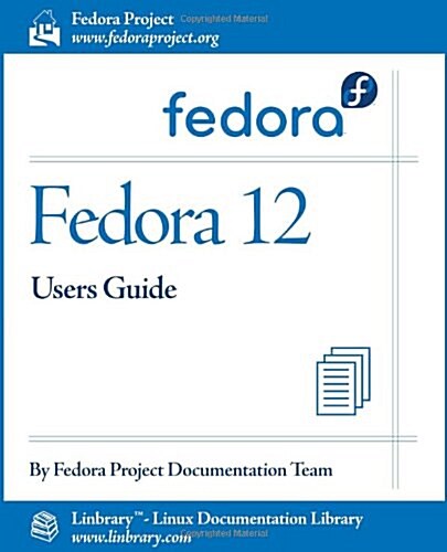 Fedora 12 User Guide (Paperback)