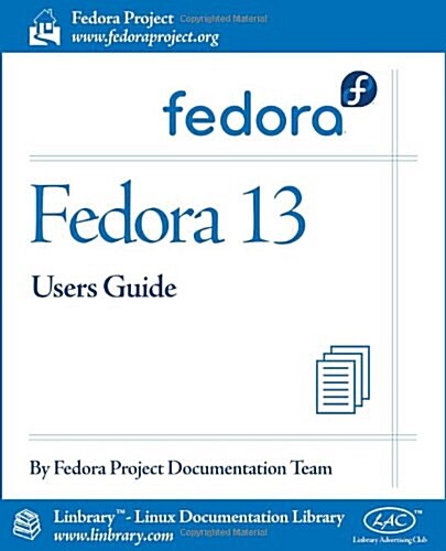 Fedora 13 User Guide (Paperback)