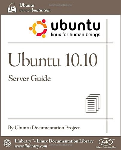 Ubuntu 10.10 Server Guide (Paperback)