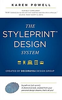 The Styleprint Design System: Created by Decor & You Design Group (Paperback)