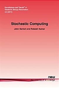 Stochastic Computing (Paperback)