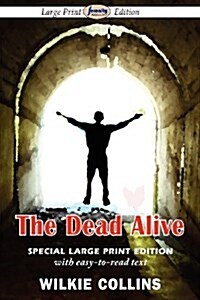 The Dead Alive (Large Print Edition) (Paperback)