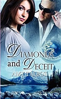 Diamonds and Deceit (Paperback)