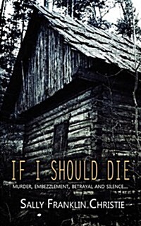 If I Should Die (Paperback)