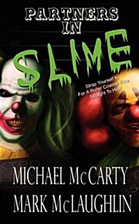 Partners in Slime (Paperback)