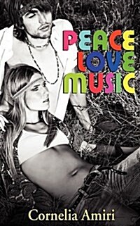 Peace Love Music (Paperback)