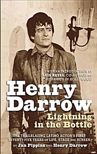 Henry Darrow: Lightning in the Bottle (Hardback) (Hardcover)