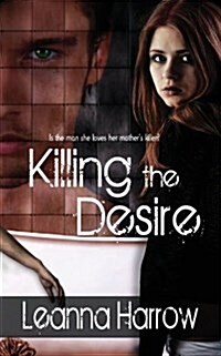 Killing the Desire (Paperback)