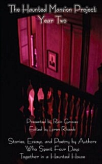 The Haunted Mansion Project: Year Two (Paperback)