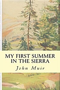 My First Summer in the Sierra (Paperback)