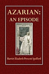 Azarian: An Episode (Paperback)