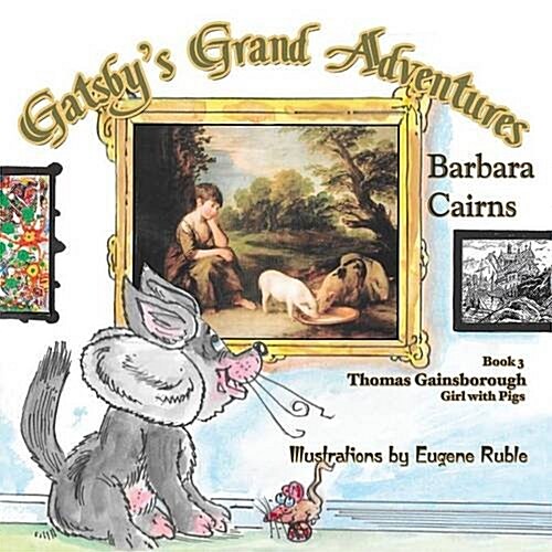 Gatsbys Grand Adventures Book 3 Girl with Pigs (Paperback)