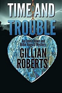 Time and Trouble (Paperback)