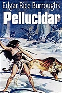 Pellucidar (Paperback)