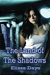 The Land of the Shadows (Paperback)
