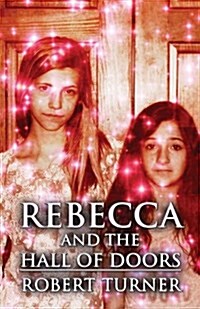 Rebecca and the Hall of Doors (Paperback)