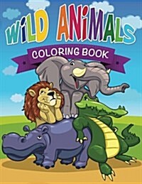 Wild Animals Coloring Book (Paperback)