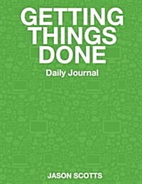 Getting Things Done Daily Journal (Paperback)