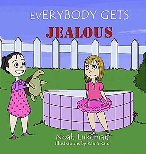 Everybody Gets Jealous (Hardcover)