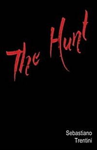 The Hunt (Paperback)
