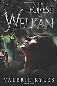 The Forest of Welkan (Paperback)