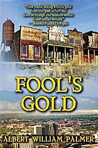 Fools Gold (Paperback)
