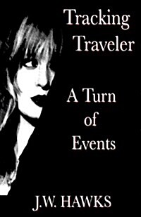 Tracking Traveler: A Turn of Events (Paperback)