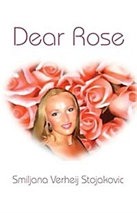 Dear Rose (Paperback)