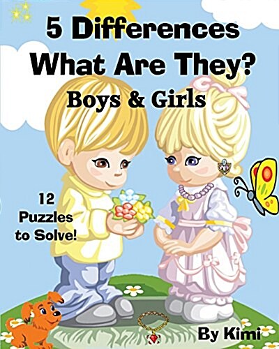 5 Differences - What Are They? - Boys & Girls: Kids Series (Paperback)