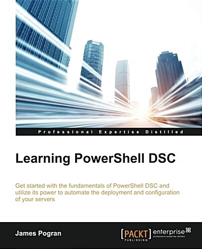 Learning Powershell Dsc (Paperback)