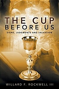 The Cup Before Us (Paperback)