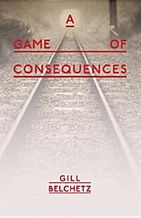 A Game of Consequences (Paperback)